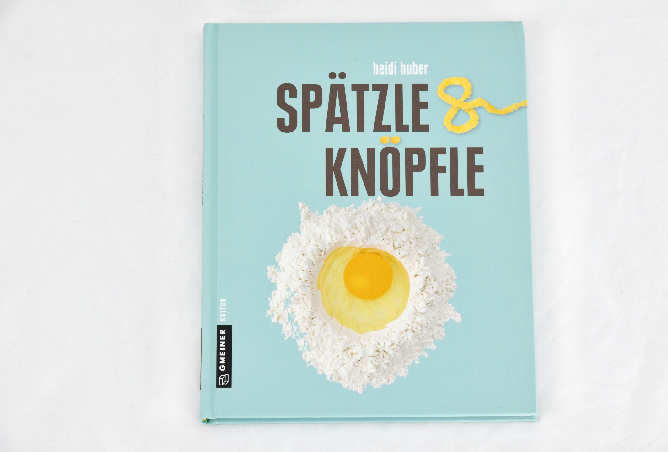 Kochbuch Spätzle & Knöpfle